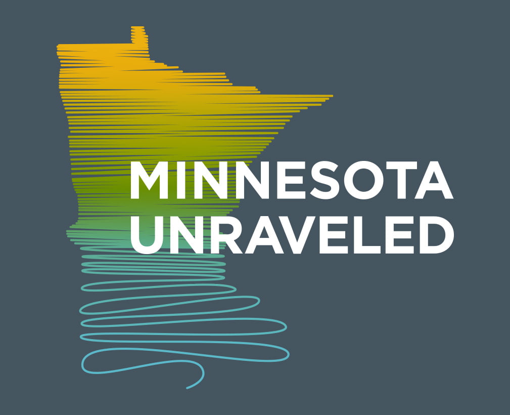 25_MNHS_Minnesota Unraveled_Digital Asset_Web Homepage Hero 25_MNHS_Minnesota Unraveled_Digital Asset_Web Homepage Hero